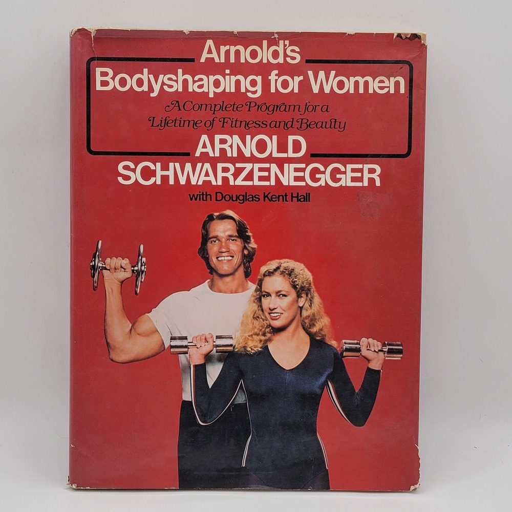 Arnold Schwarzenegger Arnold's Bodyshaping for Women Hardcover 1979 Fitness Fair